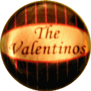 The Valentinos Pin